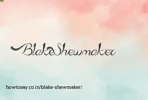 Blake Shewmaker
