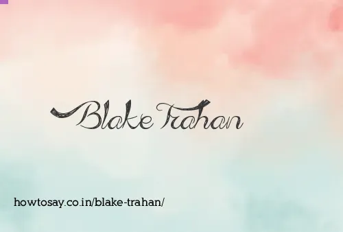 Blake Trahan