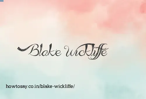 Blake Wickliffe