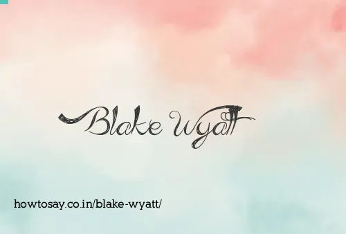 Blake Wyatt