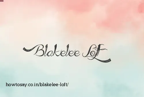 Blakelee Loft