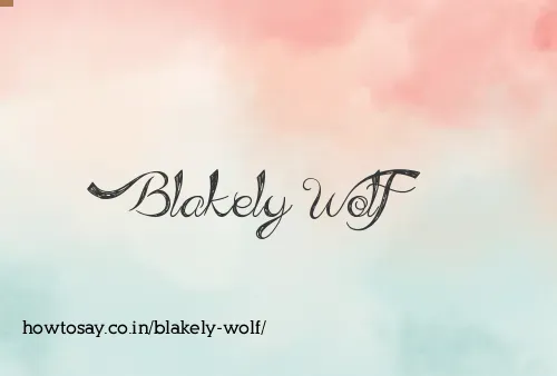 Blakely Wolf