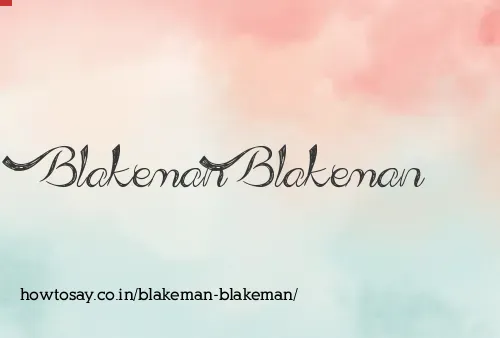 Blakeman Blakeman