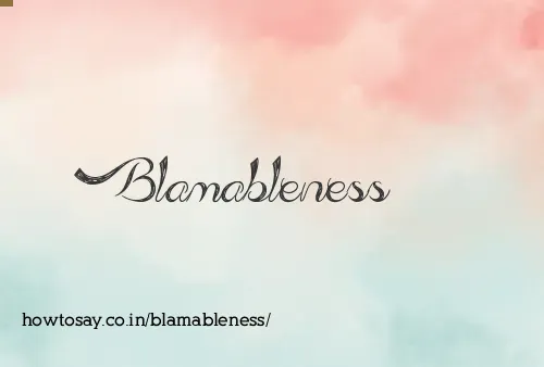 Blamableness
