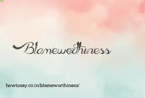 Blameworthiness