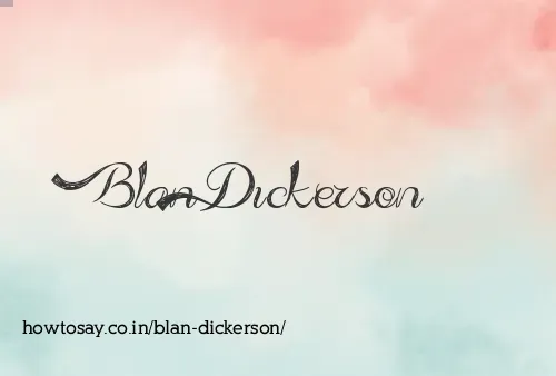 Blan Dickerson