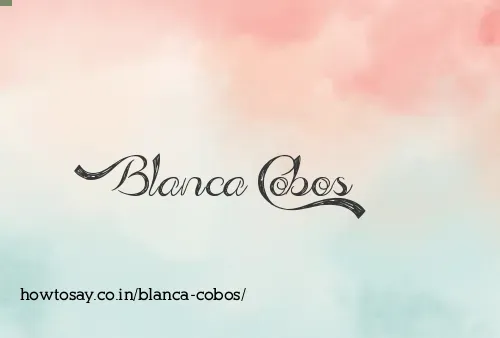 Blanca Cobos