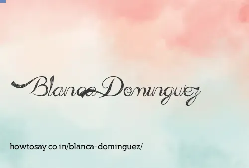 Blanca Dominguez