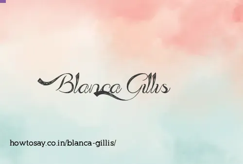 Blanca Gillis