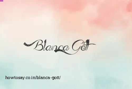 Blanca Gott
