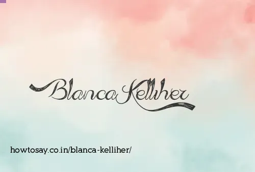 Blanca Kelliher