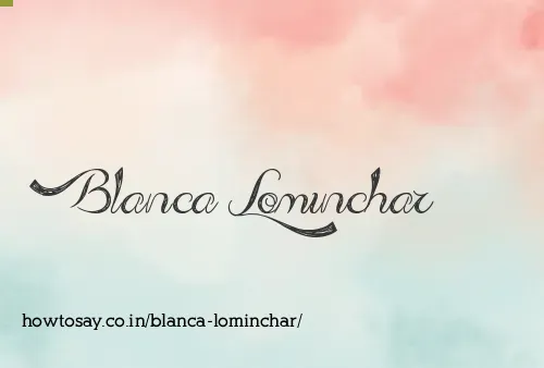 Blanca Lominchar