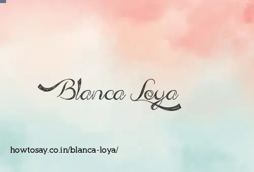 Blanca Loya
