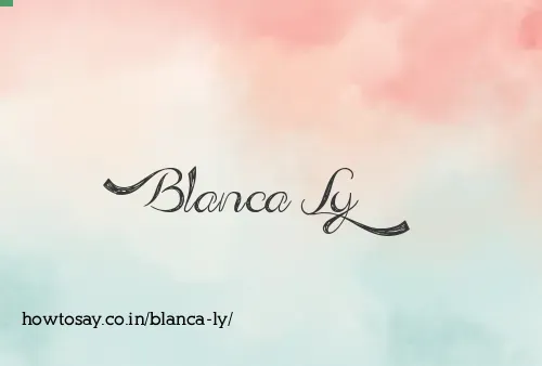 Blanca Ly