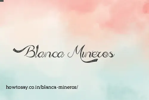 Blanca Mineros