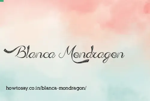 Blanca Mondragon