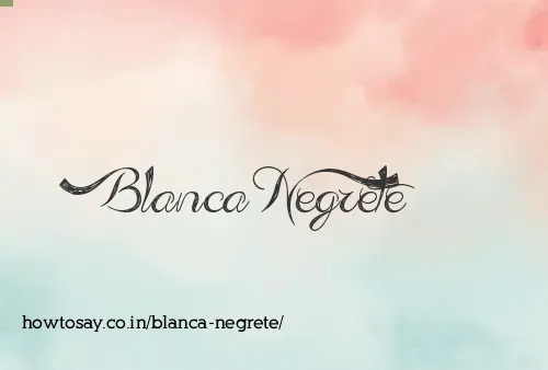 Blanca Negrete