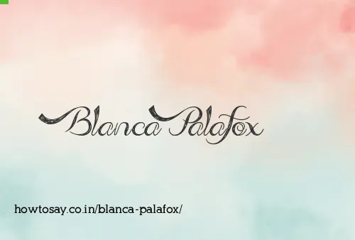 Blanca Palafox