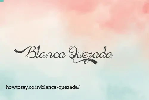 Blanca Quezada
