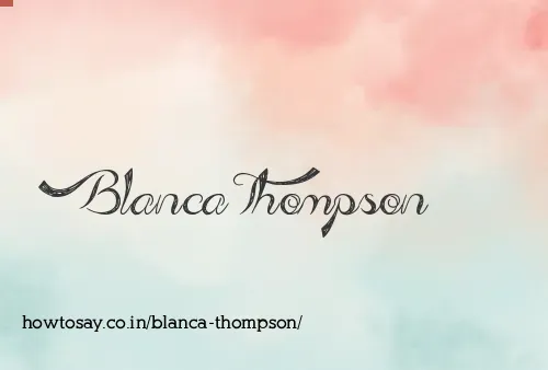 Blanca Thompson