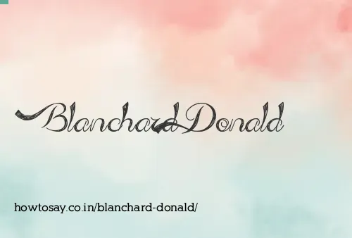 Blanchard Donald