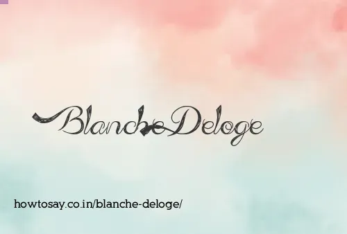 Blanche Deloge