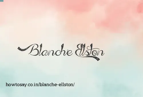 Blanche Ellston