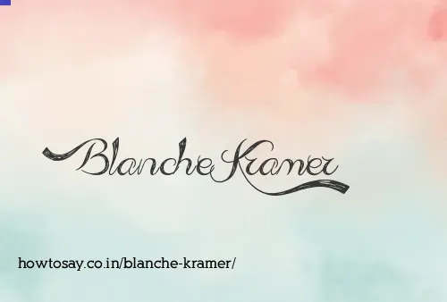 Blanche Kramer