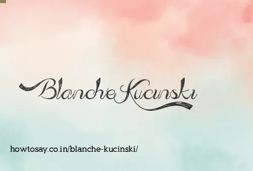 Blanche Kucinski