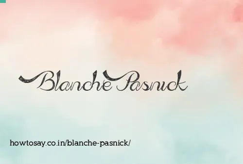Blanche Pasnick