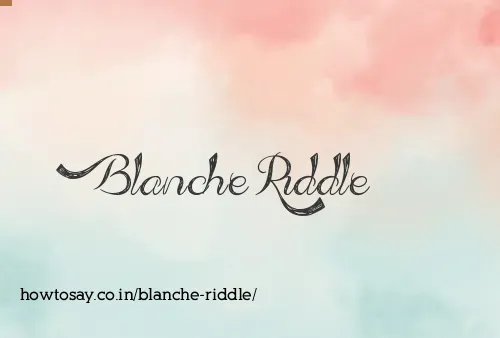 Blanche Riddle