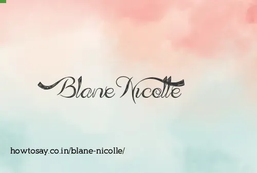 Blane Nicolle