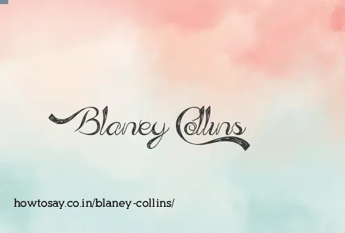 Blaney Collins