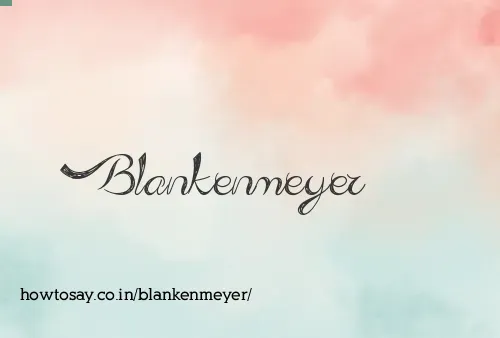 Blankenmeyer