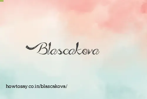 Blascakova