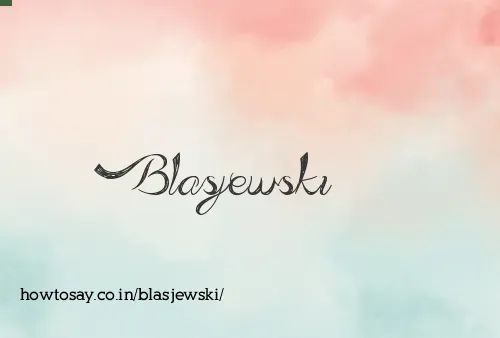Blasjewski