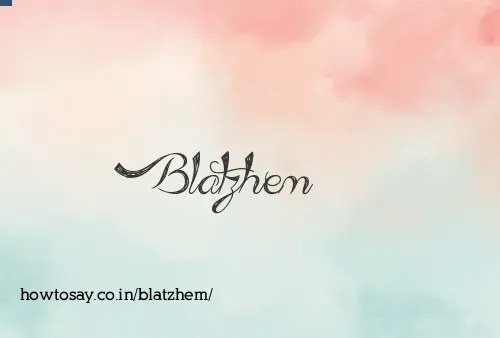 Blatzhem