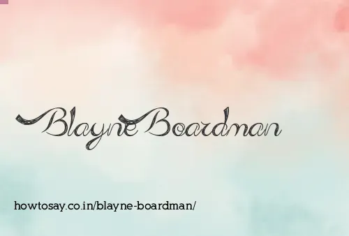 Blayne Boardman