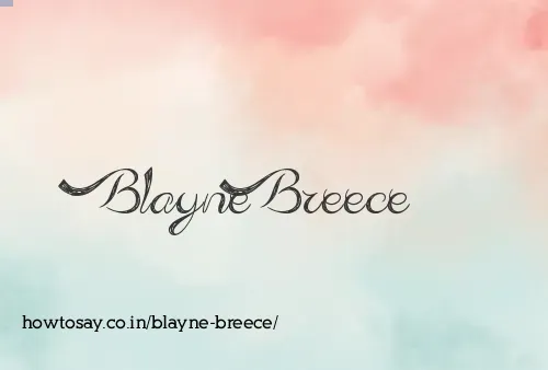 Blayne Breece