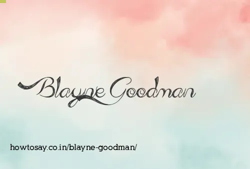 Blayne Goodman