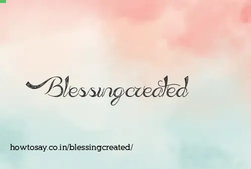 Blessingcreated
