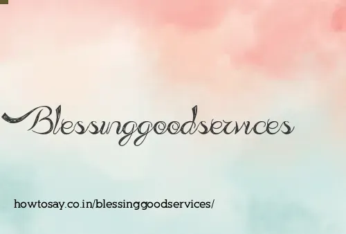 Blessinggoodservices