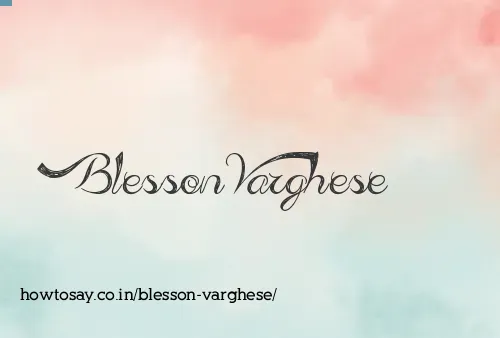 Blesson Varghese