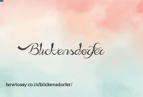 Blickensdorfer