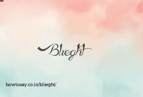 Blieght