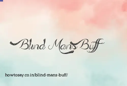 Blind Mans Buff