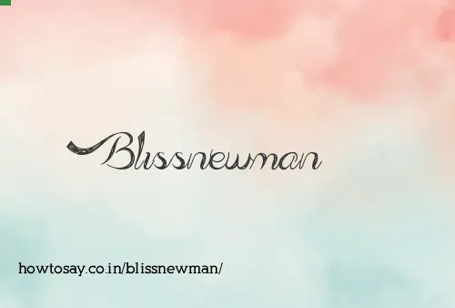 Blissnewman