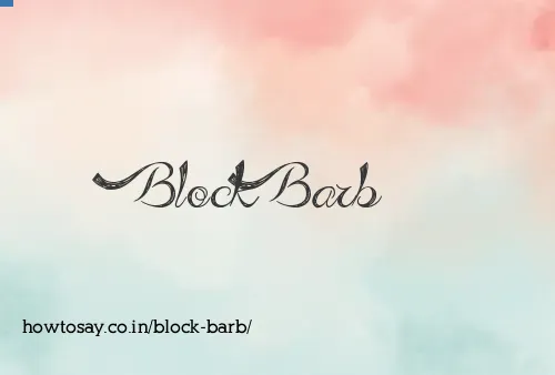 Block Barb
