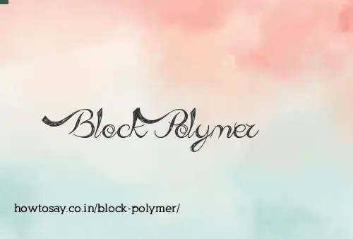 Block Polymer