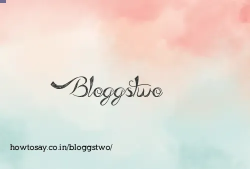 Bloggstwo